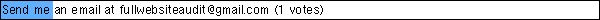 Send me an email at fullwebsiteaudit@gmail.com  (1 votes)