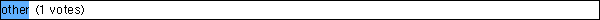 other
 (1 votes)