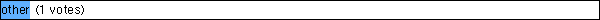 other
 (1 votes)
